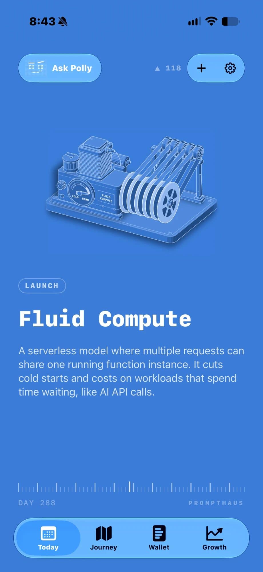 Prompthaus Today on iPhone, showing the term Fluid Compute in Launch with its machine illustration.