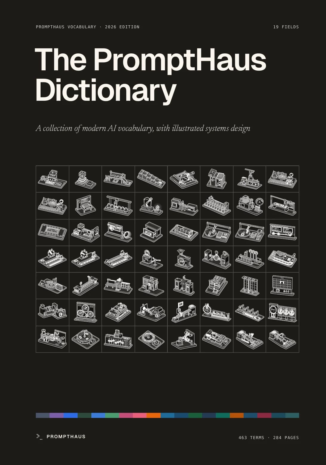 The PromptHaus Dictionary cover: the title and subtitle over a grid of 56 term drawings on black, with the nineteen field colours in a band below.